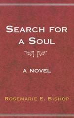 Search for a Soul