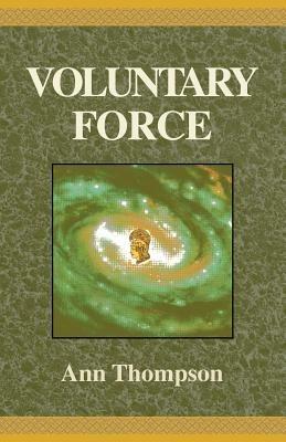 Voluntary Force - Thompson,Ann Thompson - cover