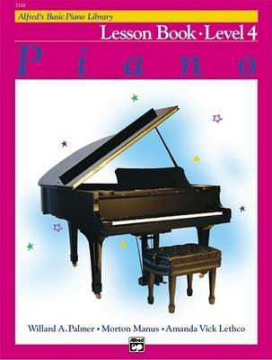 Alfred's Basic Piano Library Lesson 4 - Willard A Palmer,Morton Manus,Amanda Vick Lethco - cover