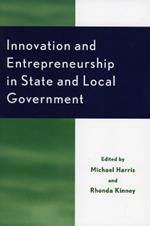 Innovation and Entrepreneurship in State and Local Government