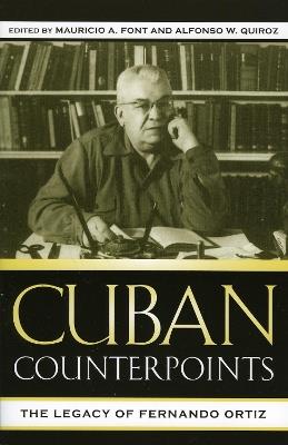 Cuban Counterpoints: The Legacy of Fernando Ortiz - cover