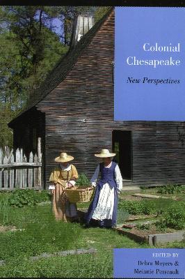 Colonial Chesapeake: New Perspectives - cover