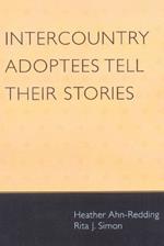 Intercountry Adoptees Tell Their Stories