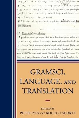 Gramsci, Language, and Translation - cover