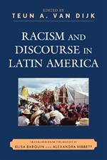 Racism and Discourse in Latin America