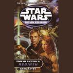 Star Wars: The New Jedi Order: Edge of Victory II: Rebirth