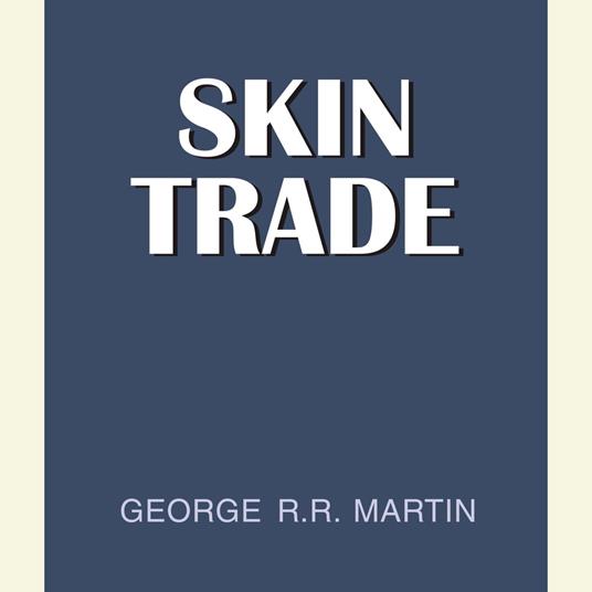 Skin Trade