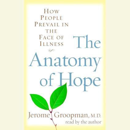 The Anatomy of Hope