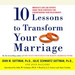 Ten Lessons to Transform Your Marriage