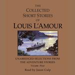 The Collected Short Stories of Louis L'Amour: Unabridged Selections from the Adventure Stories: Volume 4