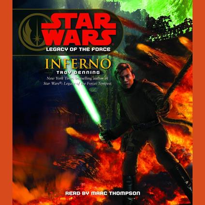 Star Wars: Legacy of the Force: Inferno