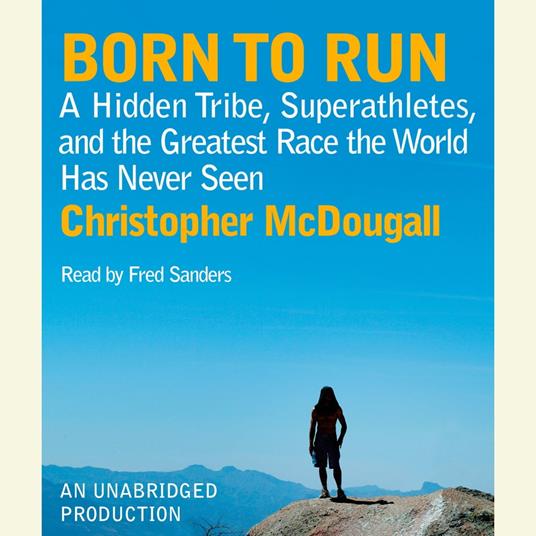 Born to Run - McDougall, Christopher - Audiolibro in inglese | IBS