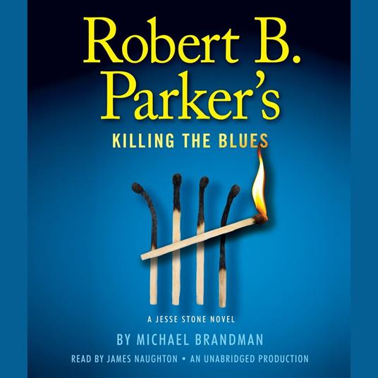 Robert B. Parker's Killing the Blues