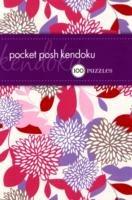 Pocket Posh Sukendo: 100 Puzzles - The Puzzle Society - Libro in lingua  inglese - Andrews McMeel Publishing - | IBS