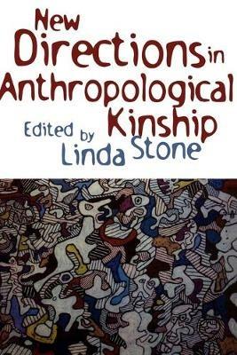 New Directions in Anthropological Kinship - cover