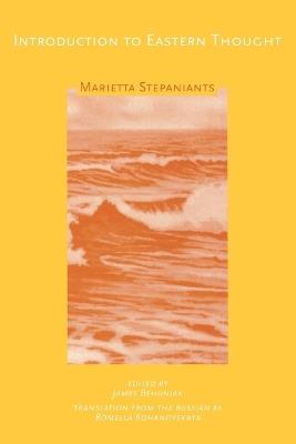 Introduction to Eastern Thought - Marietta Stepaniants - cover