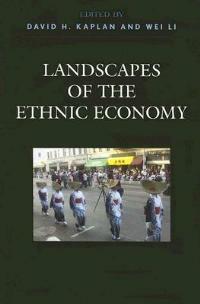 Landscapes of the Ethnic Economy - David H. Kaplan - cover