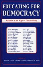 Educating for Democracy: Paideia in an Age of Uncertainty