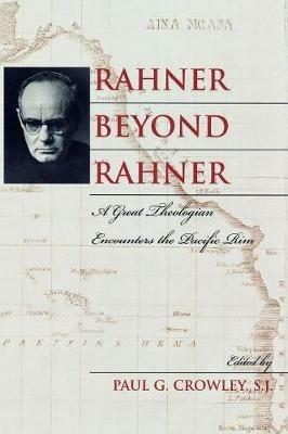 Rahner beyond Rahner: A Great Theologian Encounters the Pacific Rim - cover