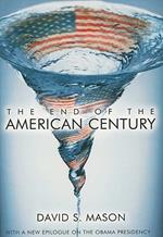 The End of the American Century