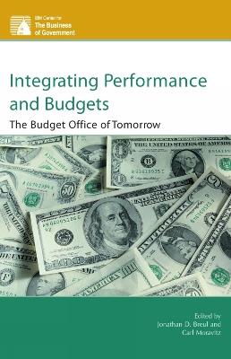 Integrating Performance and Budgets: The Budget Office of Tomorrow - cover