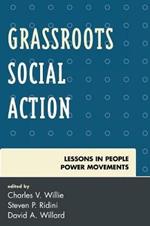 Grassroots Social Action: Lessons in People Power Movements