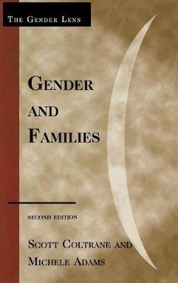 Gender and Families - Scott Coltrane,Michele Adams - cover