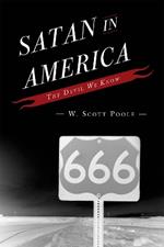 Satan in America: The Devil We Know