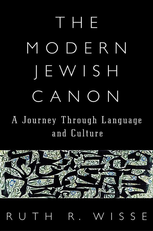 The Modern Jewish Canon