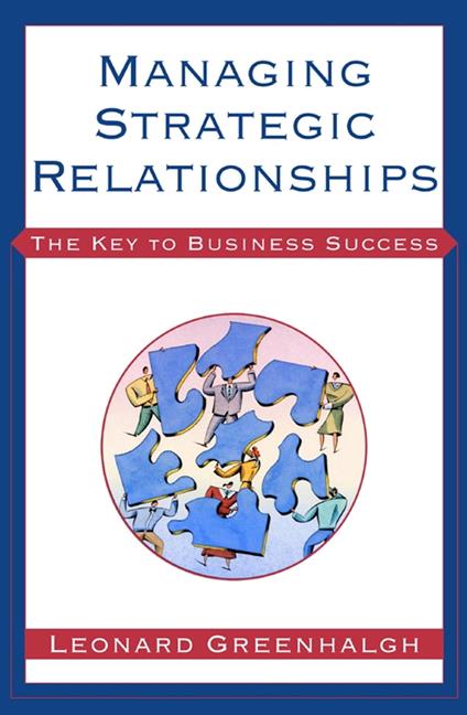 Managing Strategic Relationships