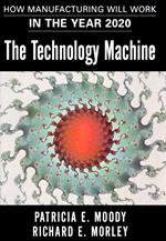 The Technology Machine