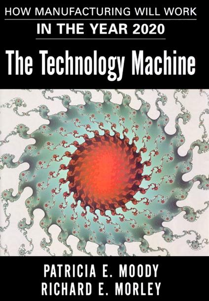 The Technology Machine