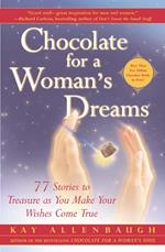 Chocolate for a Woman's Dreams