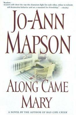 Along Came Mary: A Bad Girl Creek Novel - Jo-Ann Mapson - cover