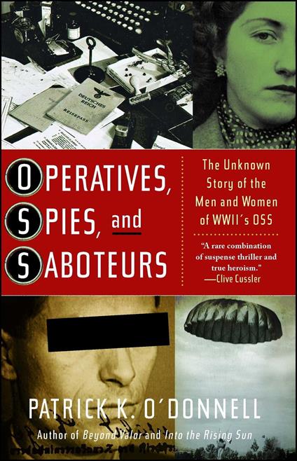 Operatives, Spies, and Saboteurs