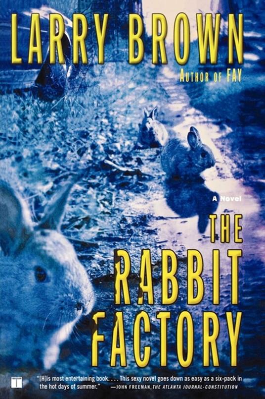 The Rabbit Factory