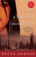 Across a Hundred Mountains: A Novel - Reyna Grande - cover