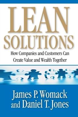 Lean Solutions - James P Womack,Daniel T Jones - cover