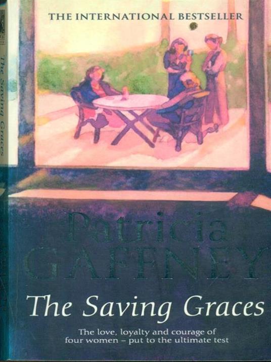 The  saving Graces - Patricia Gaffney - 3