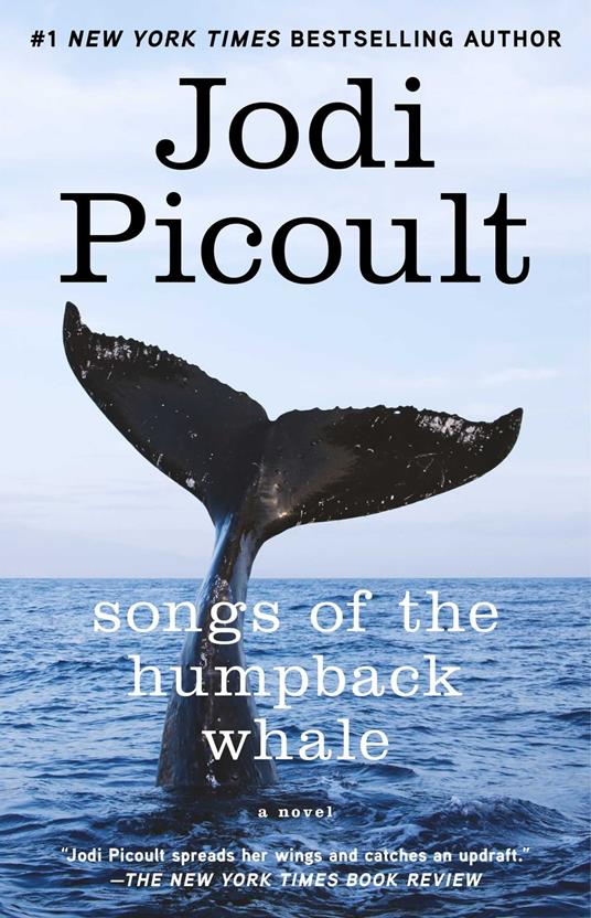 Songs of the Humpback Whale - Picoult, Jodi - Ebook in inglese - EPUB2 con  Adobe DRM | IBS