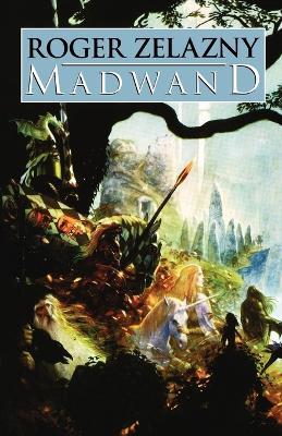 Madwand - Roger Zelazny - cover