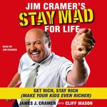 Jim Cramer's Stay Mad for Life