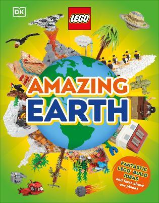 LEGO Amazing Earth: Fantastic Building Ideas and Facts About Our Planet - Jennifer Swanson - cover