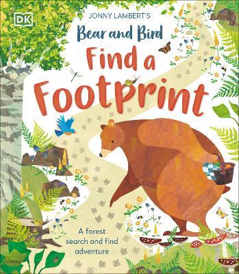 Jonny Lambert’s Bear and Bird: Find a Footprint: A Woodland Search and Find Adventure - Jonny Lambert - cover