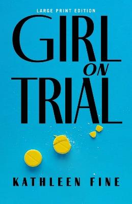 Girl on Trial - Kathleen Fine - cover