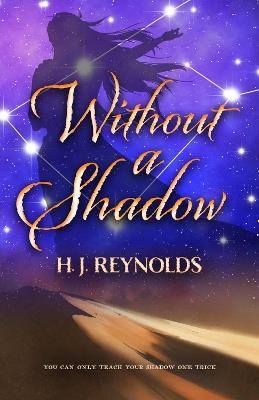 Without a Shadow - H. J. Reynolds - cover