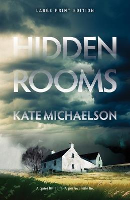Hidden Rooms (Large Print Edition) - Kate Michaelson - cover