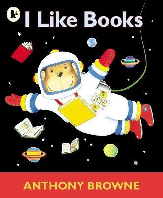 I Like Books - Anthony Browne - cover