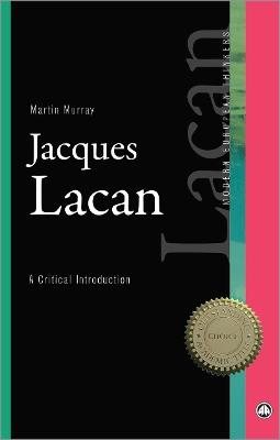 Jacques Lacan: A Critical Introduction - Martin Murray - cover