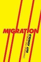 Migration: Changing the World - Guy Arnold - cover
